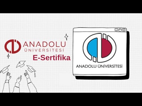 ANADOLU ÜNİVERSİTESİ E-SERTİFİKA