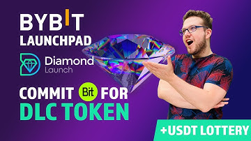Bybit Launchpad DLC - Commit BIT for DLC + USDT Lottery