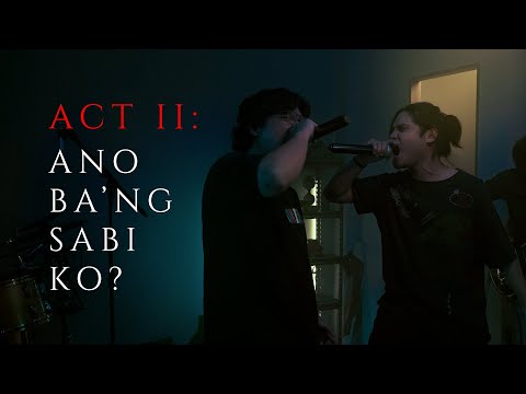 ACT II: Ano ba'ng sabi ko? [PABLO x JOSUE ‘Determinado’ Performance]