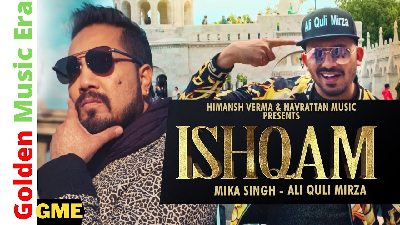 Ishqam  Official Video  Mika Singh Ft  Ali Quli Mirza 2019 HD