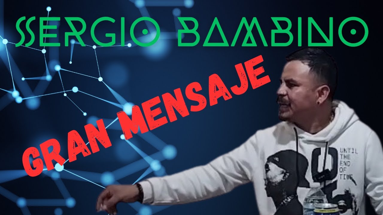 ✅Sergio Bambino Despertar Espiritual