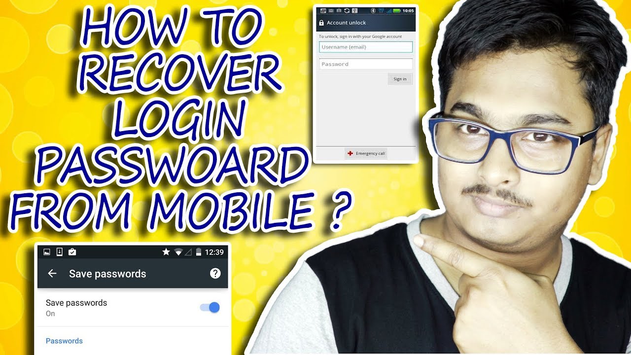 how-to-recover-login-saved-password-from-mobile-google-chrome-tips