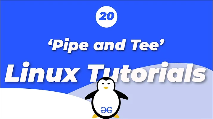 Linux Tutorials | Pipe and tee | GeeksforGeeks