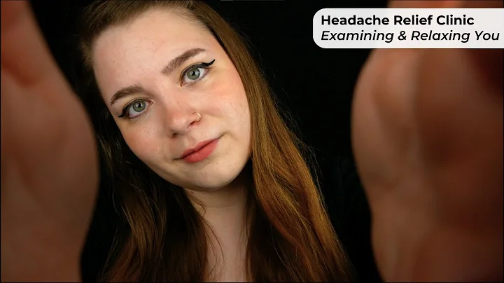 Headache Relief Clinic (Palpation, Head Percussion, Massage, Manual Relaxation) 🌟 ASMR Roleplay