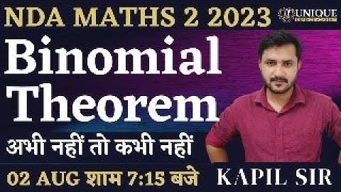 Binomial Theorem Question Practice For NDA | NDA Maths | Unique Defence Academy | Kapil Sir