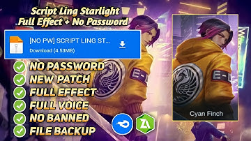 NO PASSWORD !!!SCRIPT SKIN LING STARLIGHT | FULL EFFECT | BACKUP | NEW PATCH | NEW UPDATE