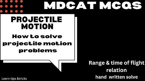 If the range is doubled the Time of flight will be/how to solve projectile motion mcqs  #mcqs #mdcat