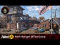 FALLOUT 76 | Park Ranger Office Camp