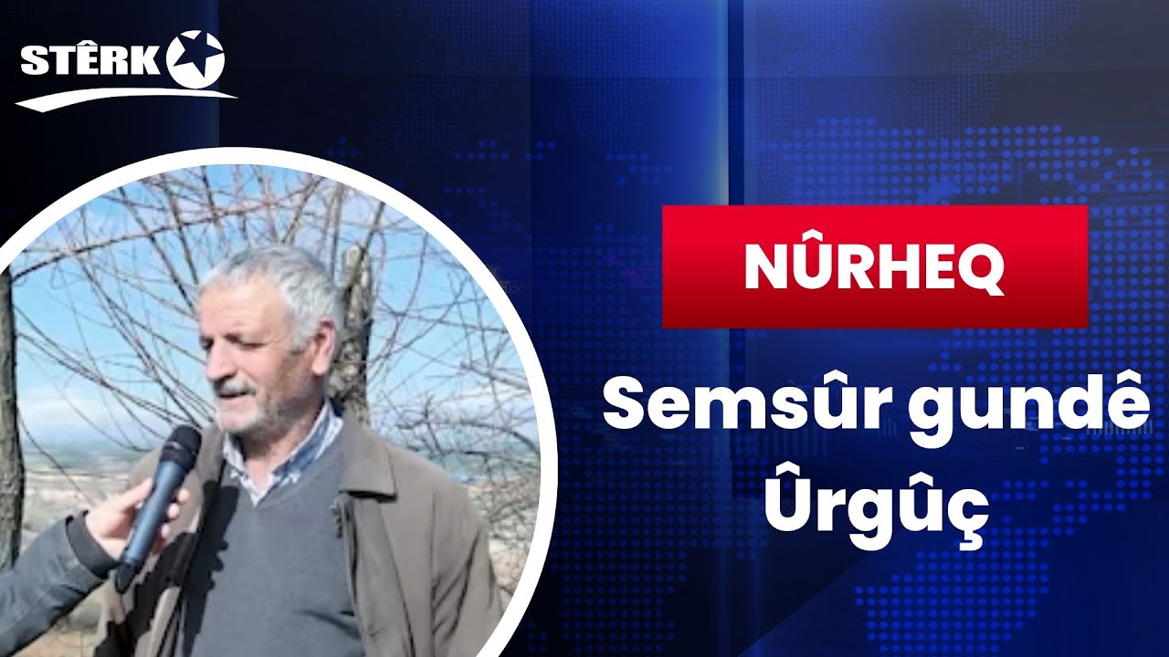 Nûrheq - Semsûr Gundê Ûrgûç