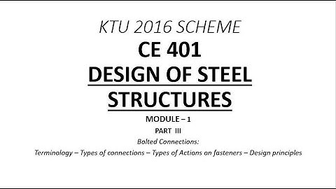 Bolted Connection - Terms & Types| DSS - Module 1 - Part III | KTU B.Tech CE S7 | Free Online Class