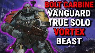 The BEST Vanguard Build To DISMANTLE The Vortex Beast  - True Solo Absolute | Space Marine 2
