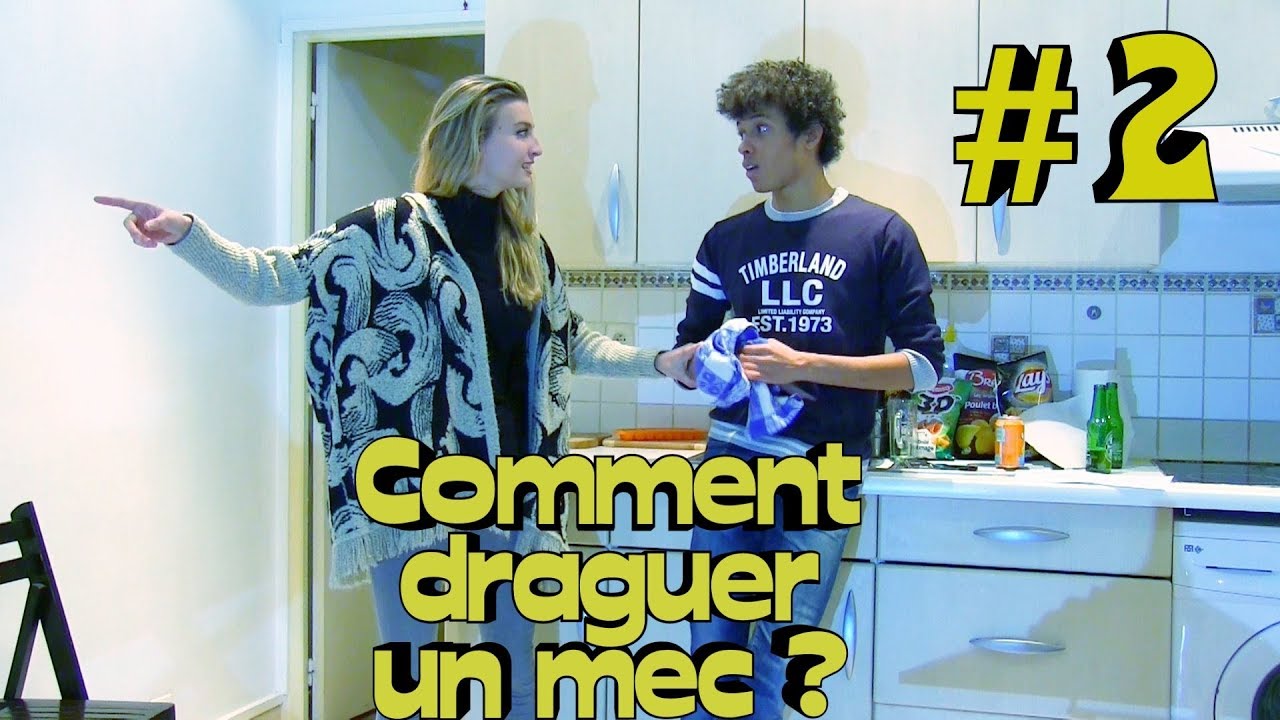 TUTO : "Comment DRAGUER un MEC ?" # 2 - YouTube