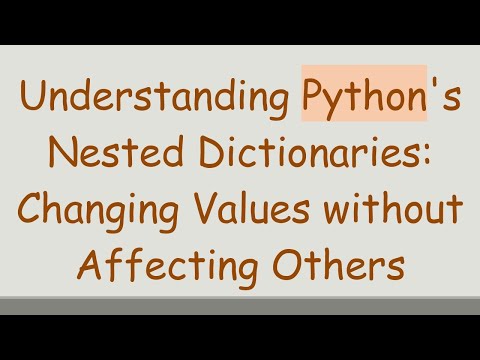 Understanding Python's Nested