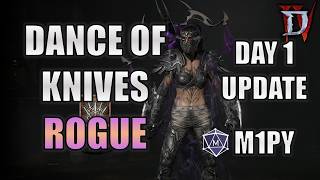 DANCE OF KNIVES RETURNS - DAY 1 UPDATE Rogue Starter Build Guide - Diablo 4 Season 13 Lord of Hatred