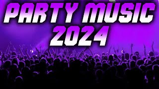 PARTY MUSIC 2024 🎉 Mashups & Remixes Of Popular Songs 🎉 DJ Remix Club Music Dance Mix 2024