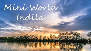 Indila - Mini world  مترجمة