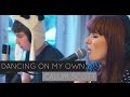 Dancing On My Own - Cover by Jemma Johnson & TheOrionSound