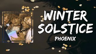 Phoenix - Winter Solstice (Lyrics)