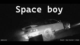 Space boy (Initial D) - Reverb + Bass Boosted + Slowed - KANSEI DORIFTO!!