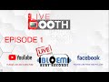 The live booth  episode 1