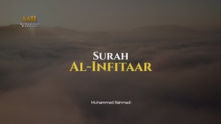 Surah Al Infitaar - @muhammadrahmadi062