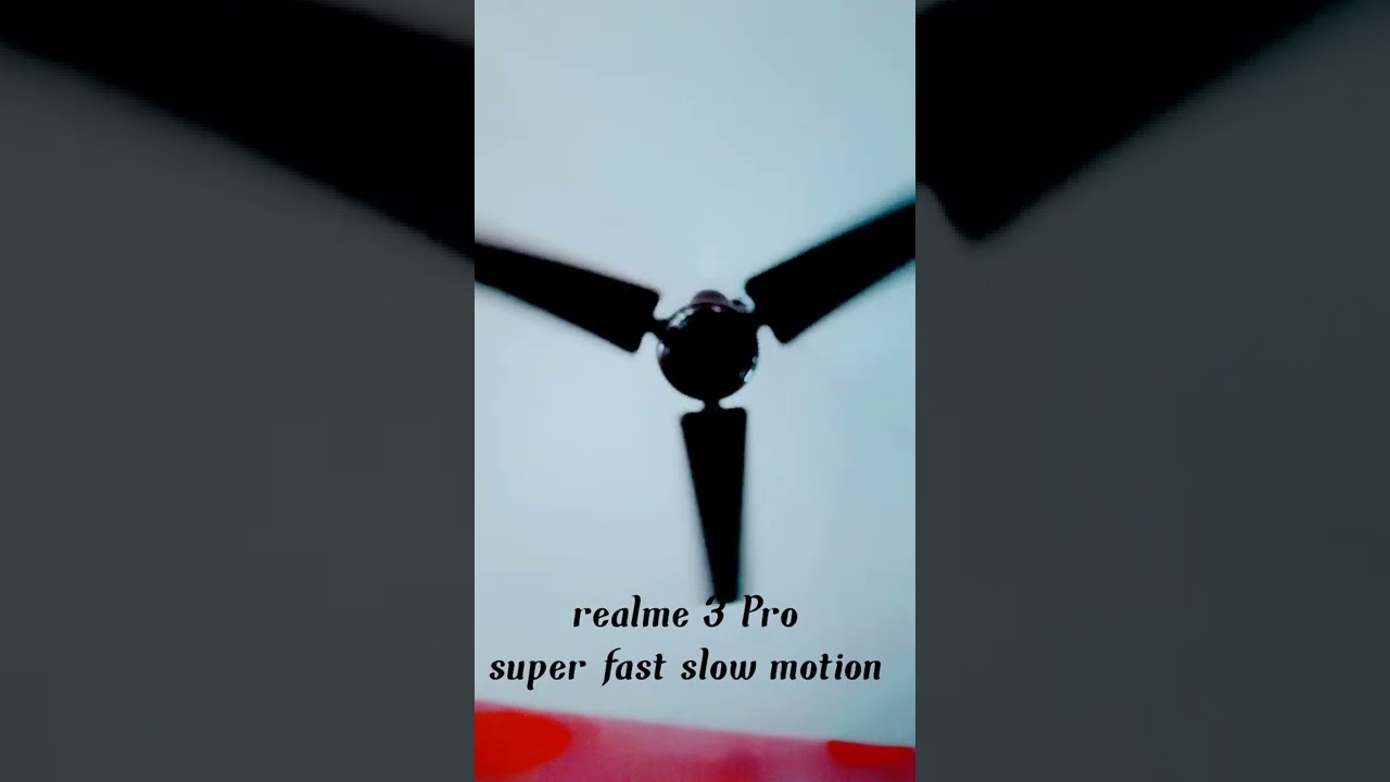 realme 3 Pro super fast slow motion 
