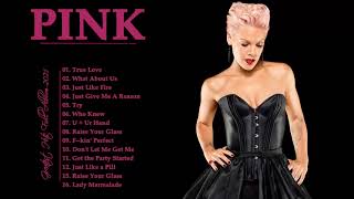 The Best of Pink - Pink Greatest Hits Full Album (HQ)