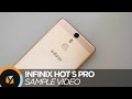Infinix Hot S Pro Sample Video Infinix Hot S Pro Sample Video