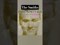 The Smiths 〜80年代英国で最も重要なバンド
