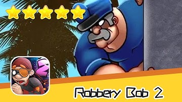 Robbery Bob 2 Playa Mafioso 4-5 Walkthrough Paradiso Recommend index five stars