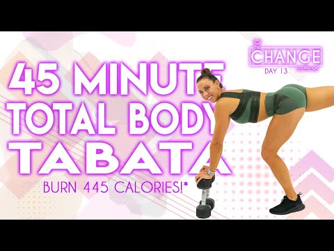 45 Minute Total Body Tabata Workout! 🔥Burn 445 Calories!* 🔥The CHANGE Challenge | Day 13