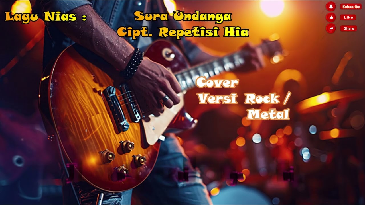 Cover Lagu Nias - Sura Undanga - Cipt. Repetisi Hia - Cover Versi - Rock/Metal