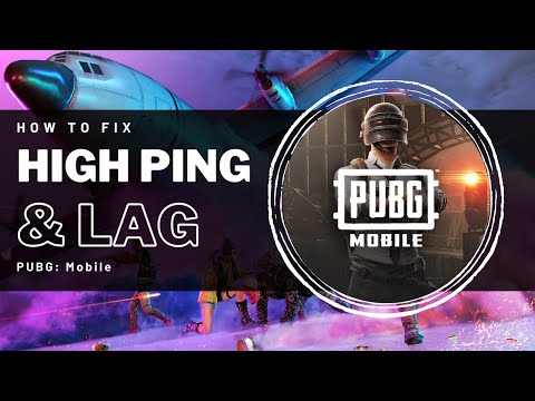 PUBG Mobile - How To Fix High Ping - Lag Problem Fix!