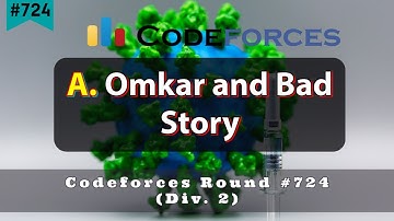 A. Omkar and Bad Story | Codeforces Round #724 (Div. 2) | sKSama Hindi Video Editorial
