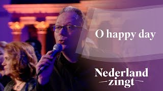 O Happy Day - Nederland Zingt