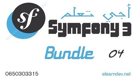 Formation symfony 3 | Bundle | cours 4
