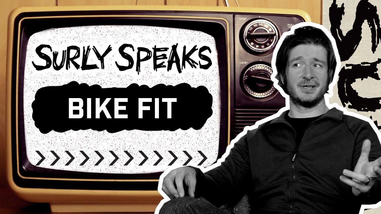 Download Surly Speaks | Bike Fit