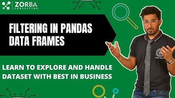 Filtering in Pandas DataFrames | ZORBA CONSULTING