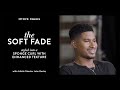 How To: Soft Fade Styled into a Sponge Curl with Enhanced Texture feat. John Mosley and MVRCK