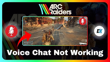How to Fix Arc Raiders Voice Chat Not Working - Arc Raiders Mic Not Working (Audio & Mic Fix)