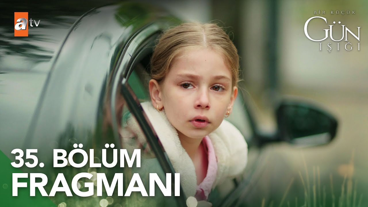 Elif Artık Yok – Bir Küçük Gün Işığı 35. Bölüm Fragmanı  , fragmanı, bölüm tanıtımı İncelemesi