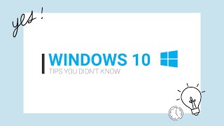 12 Windows 10 Tips and Hidden Features You Didn't Know | Windows 10