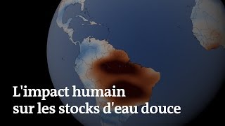 L’activité humaine bouleverse les fluctuations de l’eau sur Terre, selon ces images satellites