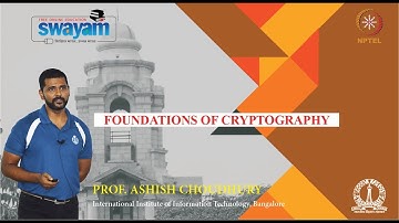 noc20 cs02 lec42 Cryptographic Applications of the Discrete Log Assumption