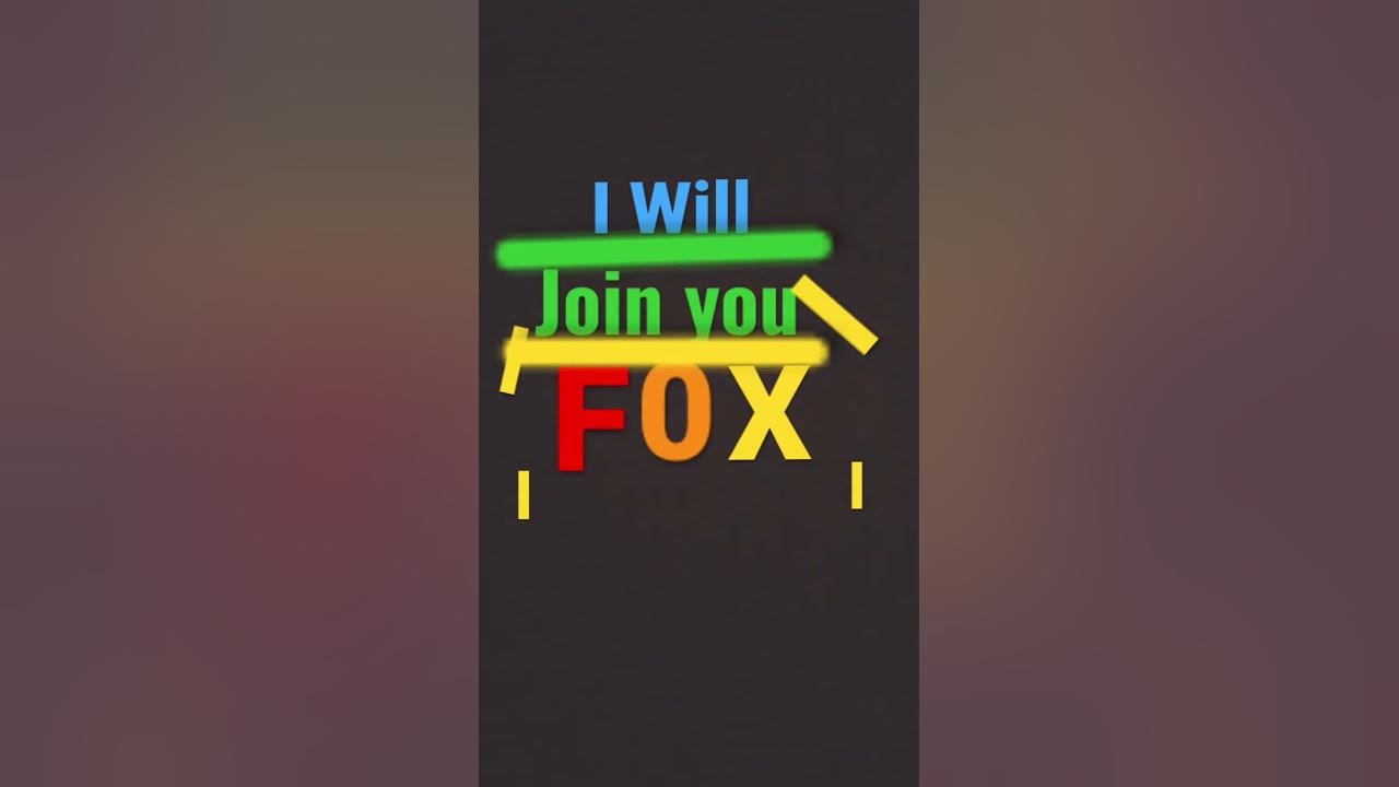 i-will-join-you-fox-logo-youtube
