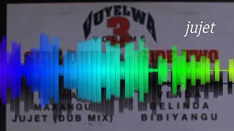 Vuyelwa vol 3; Jujet