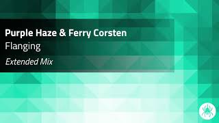 Purple Haze & Ferry Corsten - Flanging (Extended Mix)