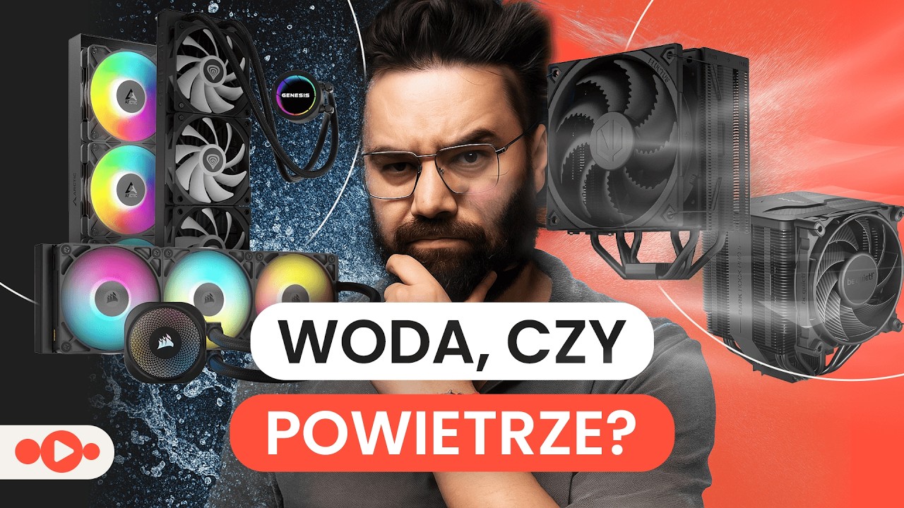 Chłodzenie wodne czy powietrzne?