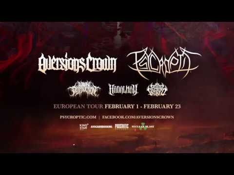 AVERSIONS CROWN - EU Co-Headline Tour w/ Psycroptic (OFFICIAL TOUR TRAILER)