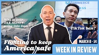 [Week In Review] We Must Prioritize National Security | March 8-15